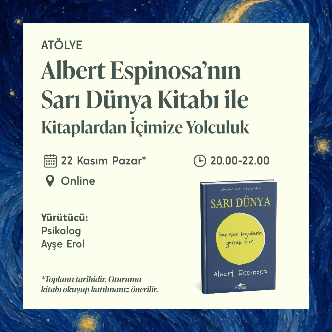 Albert Espinosa'nın Sarı Dünya Kitabıyla İçimize Yolculuk Atölyesi